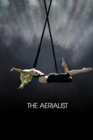 The Aerialist (2020)