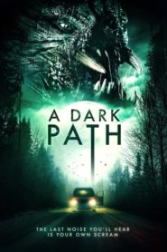 A Dark Path (2020)