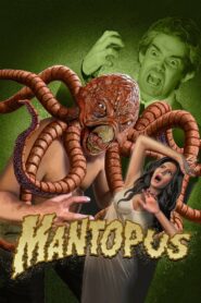 Mantopus! (2025)