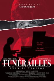 Funérailles (Non ti voglio) (2024)