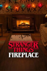 Stranger Things: Fireplace (2025)