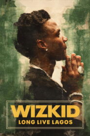 Music Box: Wizkid: Long Live Lagos (2025)