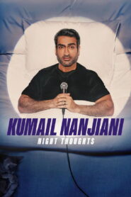 Kumail Nanjiani: Night Thoughts (2025)