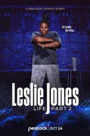 Leslie Jones: Life Part 2 (2025)