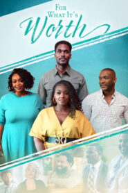 For What It’s Worth (2024)